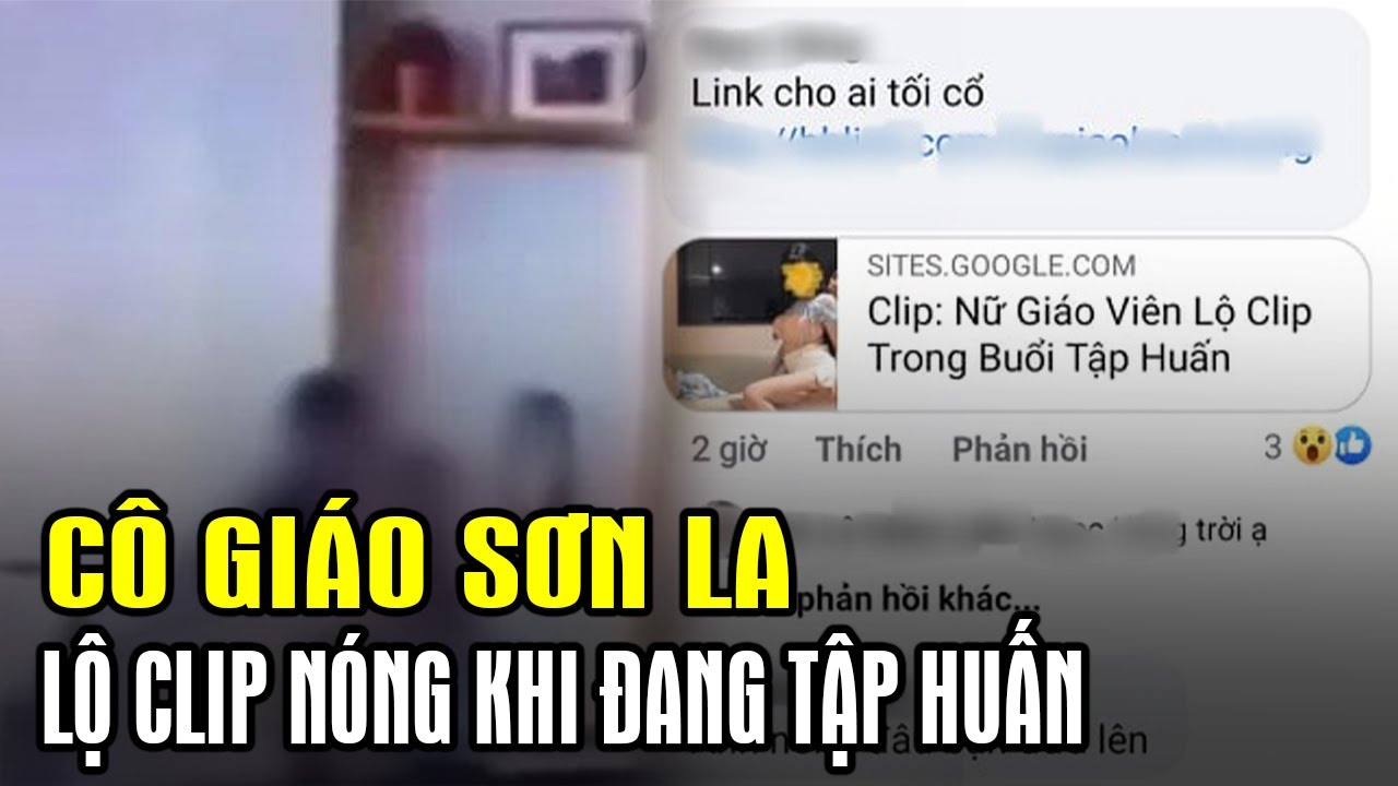 Sự thật vụ lộ clip nóng cô giáo Sơn La